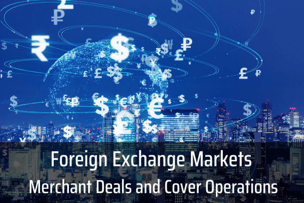Foreign Exchange Market Operations Course | BankON